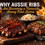Why Aussie Ribs Are Becoming a Favourite Among Food Lovers